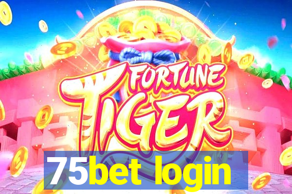 75bet login